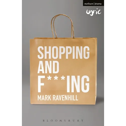 Shopping and F***ing