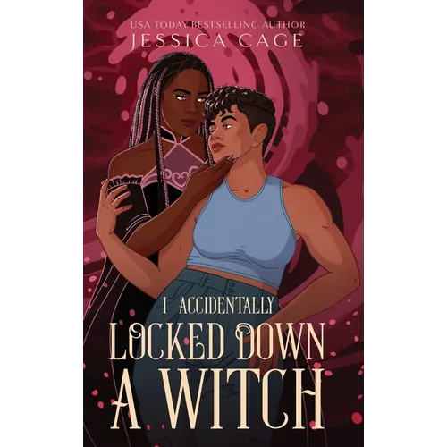 I Accidentally Locked Down a Witch