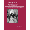 Being and Ambiguity: Philosophical Experiments with Tiantai Buddhism