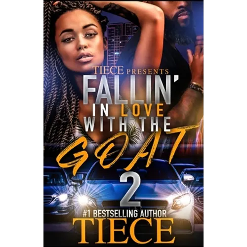 Falling In Love With The Goat 2: Urban Fiction Love Story
