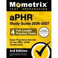 Aphr Study Guide 2026-2027 - 4 Full-Length Practice Tests, Exam Prep Book Secrets for the Hrci Aphr Certification: [3rd Edition]