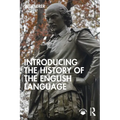 Introducing the History of the English Language