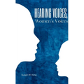 Hearing Voices, Women's Voices