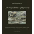 Last Stops of the Night Journey
