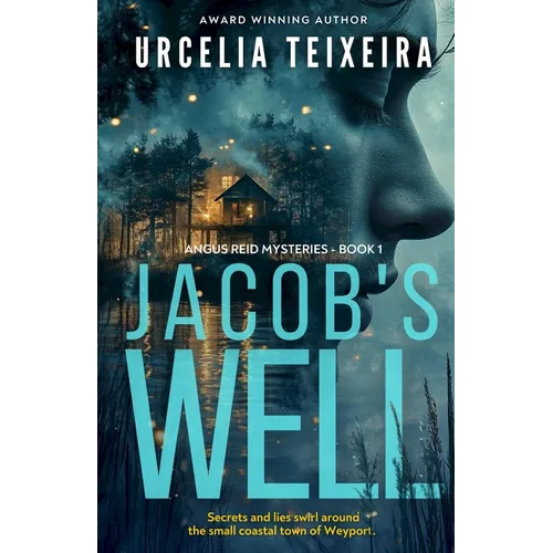 Jacob's Well: A Twisty Christian Mystery Novel