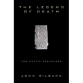 The Legend of Death: Two Poetic Sequences