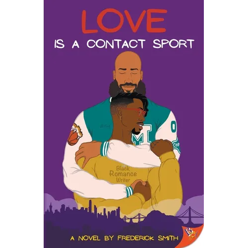 Love Is a Contact Sport