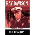 Ray Davison: An American Hero