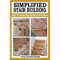 Simplified Stair Building