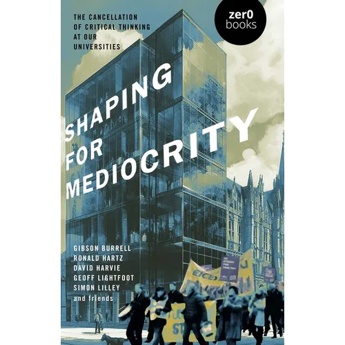 Shaping for Mediocrity