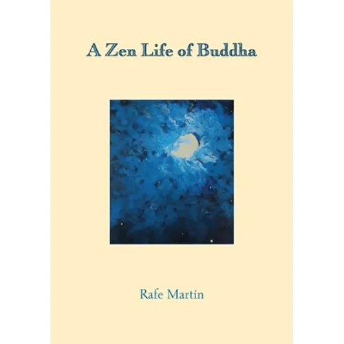 A Zen Life of Buddha