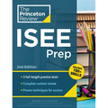 Princeton Review ISEE Prep, 2nd Edition: 3 Practice Tests + Review & Techniques + Drills