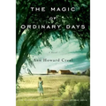 The Magic of Ordinary Days