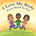 I Love My Body From Head To Toe