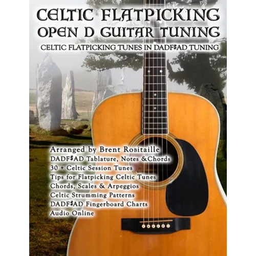 Celtic Flatpicking in Open D Guitar Tuning