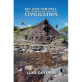 Mu and Lemuria: The Sunken Megalithic Civilization