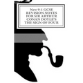 New 9-1 GCSE REVISION NOTES FOR SIR ARTHUR CONAN DOYLE'S THE SIGN OF FOUR: Study guide (All chapters, page-by-page analysis)