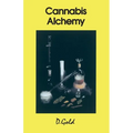 Cannabis Alchemy: Art of Modern Hashmaking