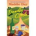 Deadly Crush
