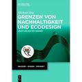 Grenzen Von Nachhaltigkeit Und EcoDesign: Läuft Uns Die Zeit Davon?