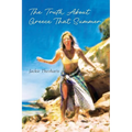 The Truth About Greece That Summer