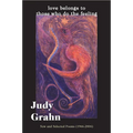 Love Belongs to Those Who Do the Feeling: New & Selected Poems (1966-2006)