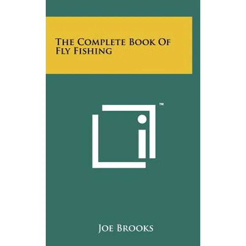 The Complete Book Of Fly Fishing