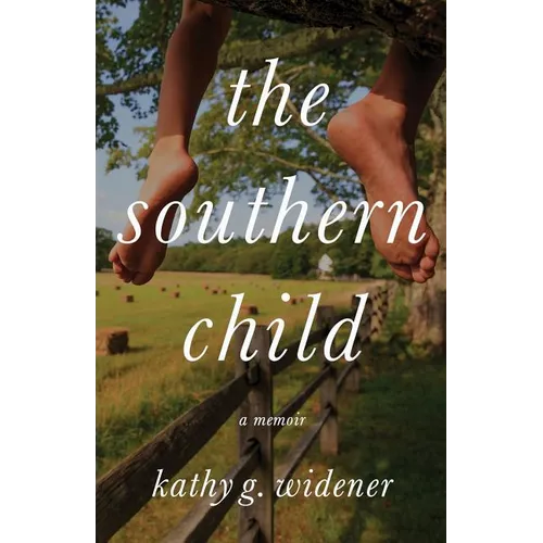 The Southern Child: A Memoir