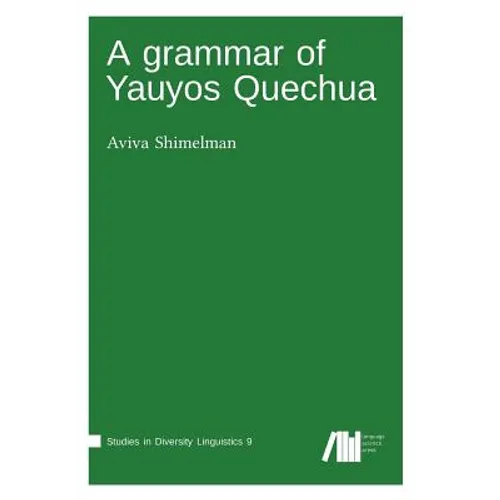 A grammar of Yauyos Quechua