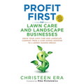 Profit First for Lawn Care and Landscape Businesses