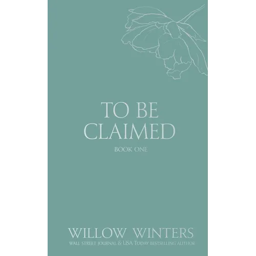 To Be Claimed: Wounded Kiss