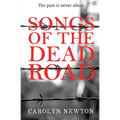 Songs of the Dead Road