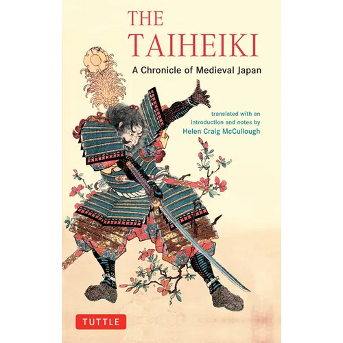 The Taiheiki: A Chronicle of Medieval Japan