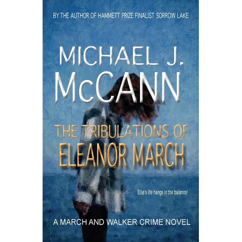 The Tribulations of Eleanor March