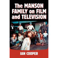 The Manson Family on Film and Television