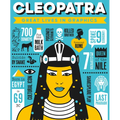 Great Lives in Graphics: Cleopatra