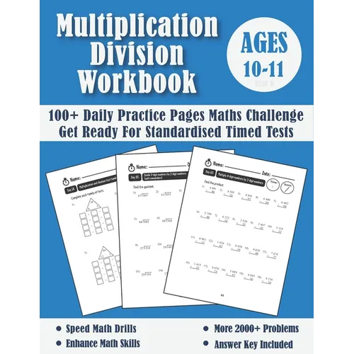 Multiplication And Division Year 6 Maths Challenge - Ages 10-11: Practice 100 Days of Timed Tests (with answers) - Multi digit - Double Digit Multipli