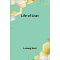 Life of Liszt