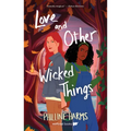 Love and Other Wicked Things