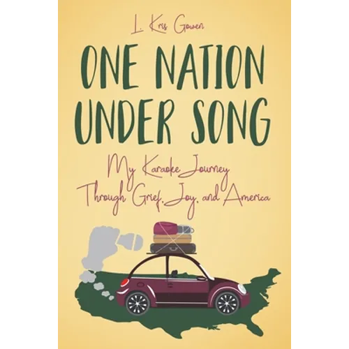 One Nation Under Song: My Karaoke Journey Through Grief, Joy, and America