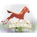 Gwen the Racehorse
