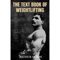 The Text Book of Weightlifting