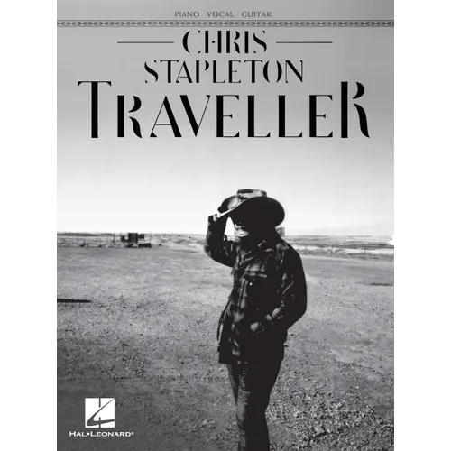 Chris Stapleton - Traveller