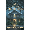 A Most Peculiar Providence