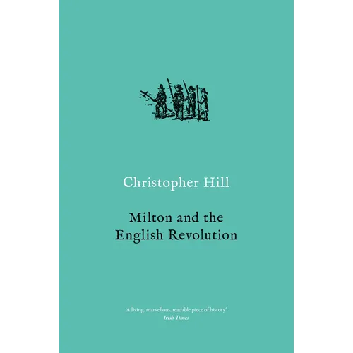 Milton and the English Revolution