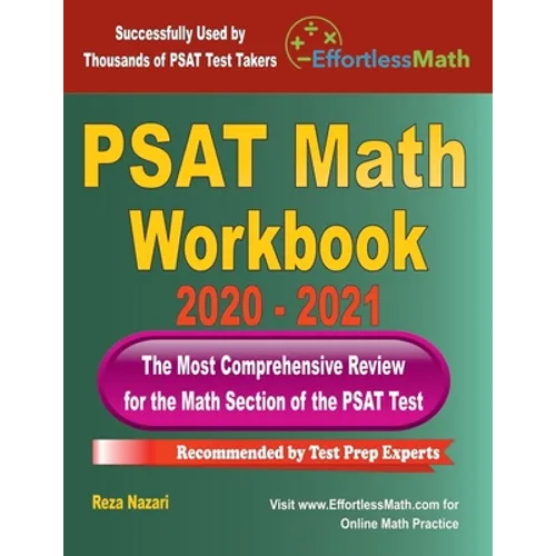 PSAT Math Workbook 2020 - 2021: The Most Comprehensive Review for the PSAT Math Test