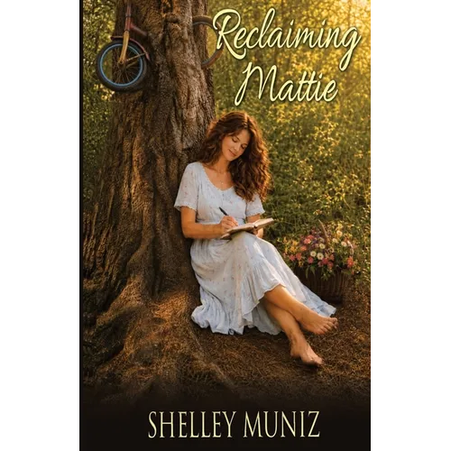 Reclaiming Mattie