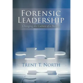 Forensic Leadership: Changing the Culture of a Nation