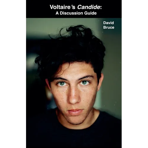 Voltaire's Candide: A Discussion Guide
