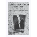 Tennessee Divorces 1797-1858